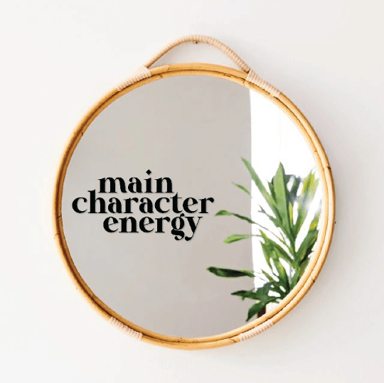 Main Character Energy Mirror Decal: White - T & R Underground Books