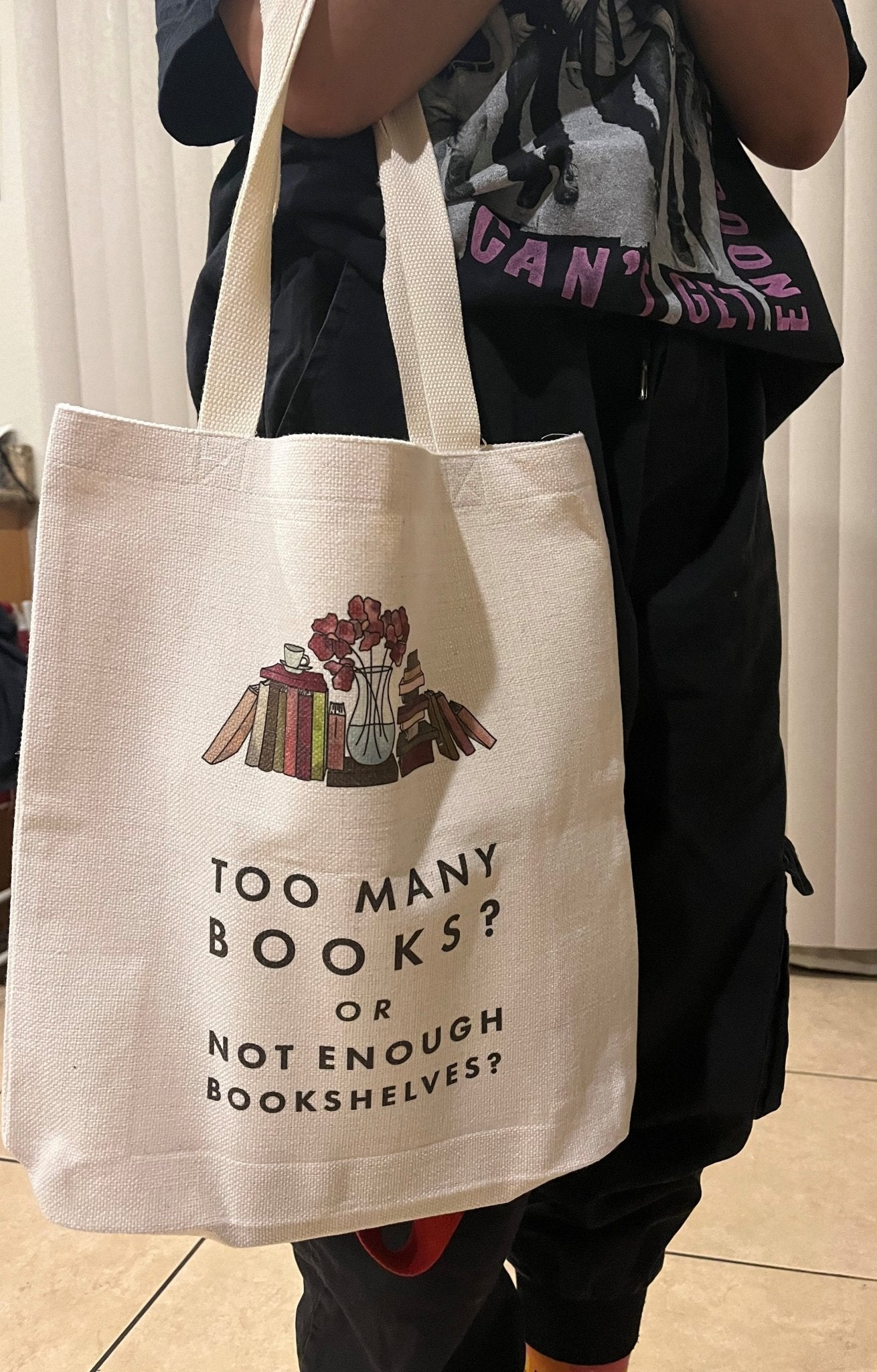 Relatable 'Too Many Books?' Tote Bag - T & R Underground Books