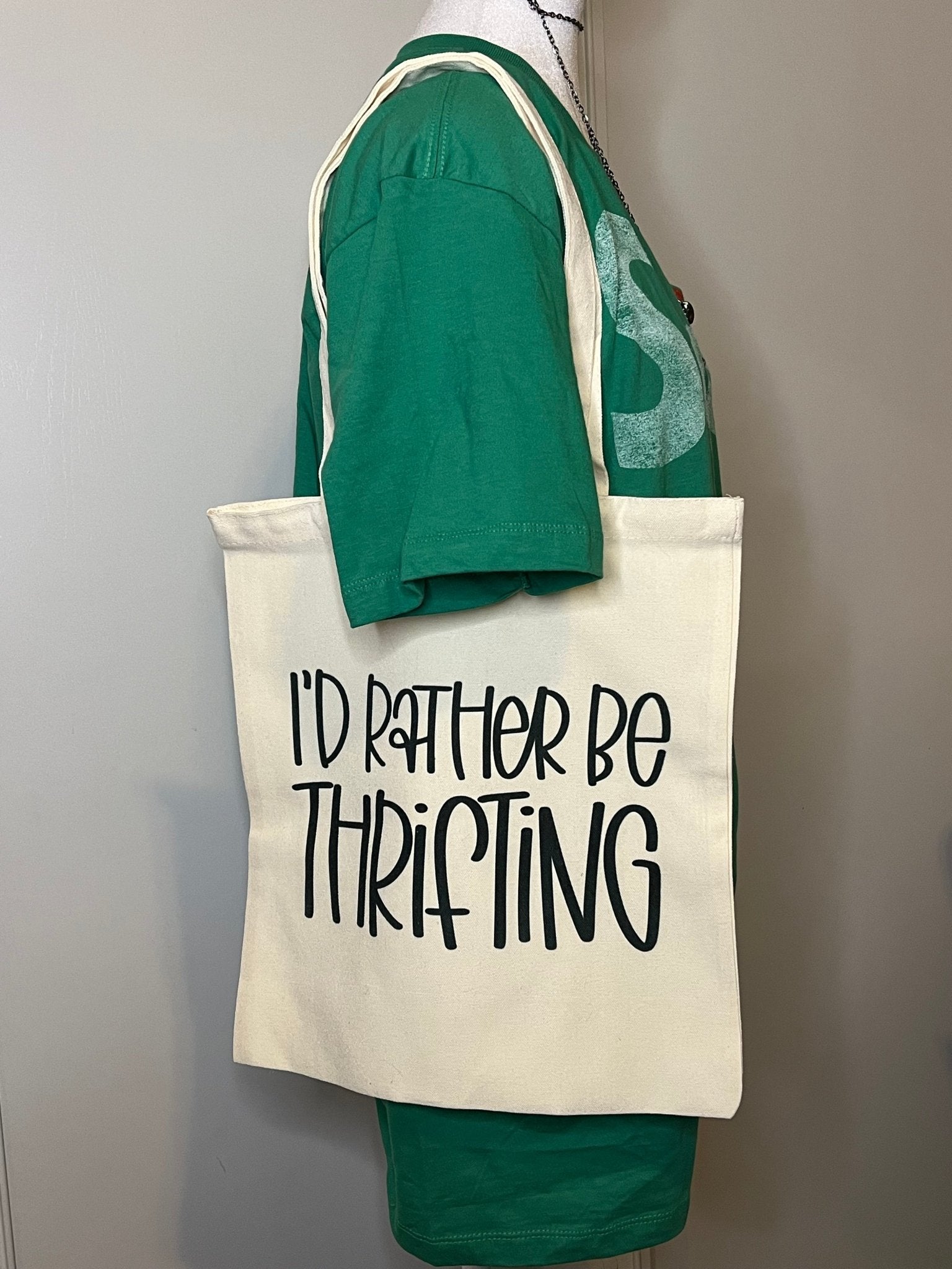 Reusable Canvas Bag - I'd Rather Be Thrifting - Funny Sarcastic - T & R Underground Books